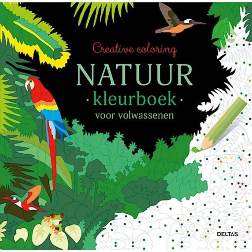 Creative Coloring - Natuur kleurboek voor volwassenen